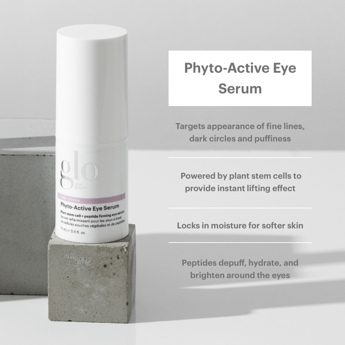 glo SKIN BEAUTY bottle of Phyto-Active Eye Serum on concrete block with benefits text on right