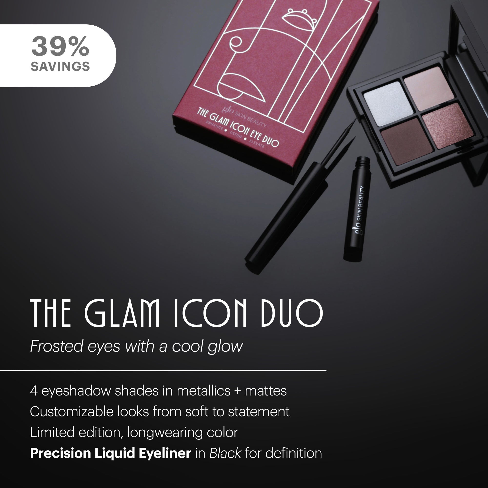 Product infographic showing The Glam Icon Duo with four eyeshadow shades, liquid eyeliner, and 39% savings